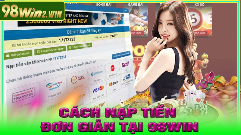 Cách Nạp Tiền Đơn Giản Tại 98Win