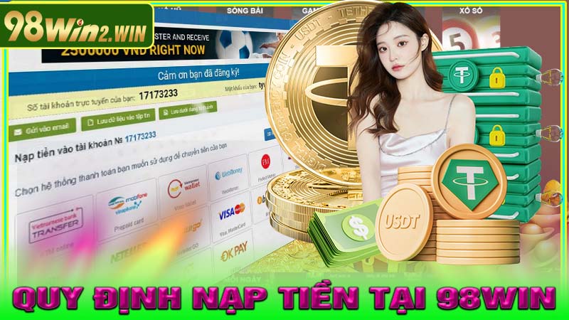 Quy Định Nạp Tiền Tại 98Win